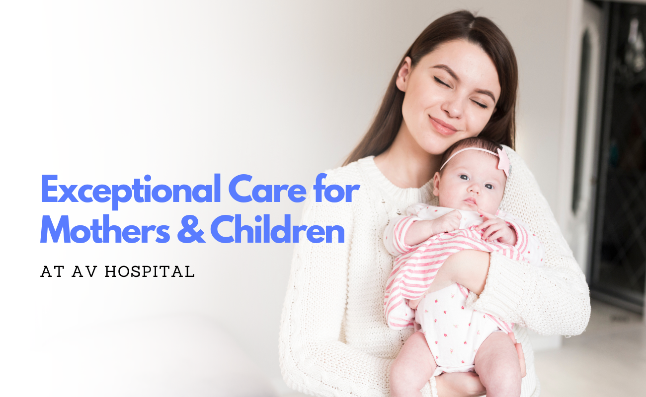 Exceptional care for mother & children